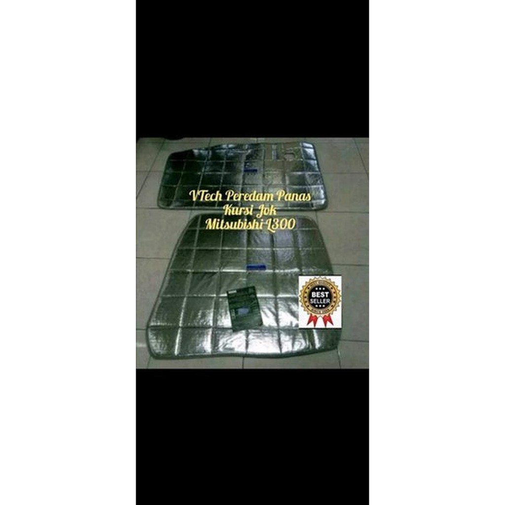ORI VTECH TERLARIS Best Quality  Peredam Panas Kursi Jok depan Mitsubishi L300