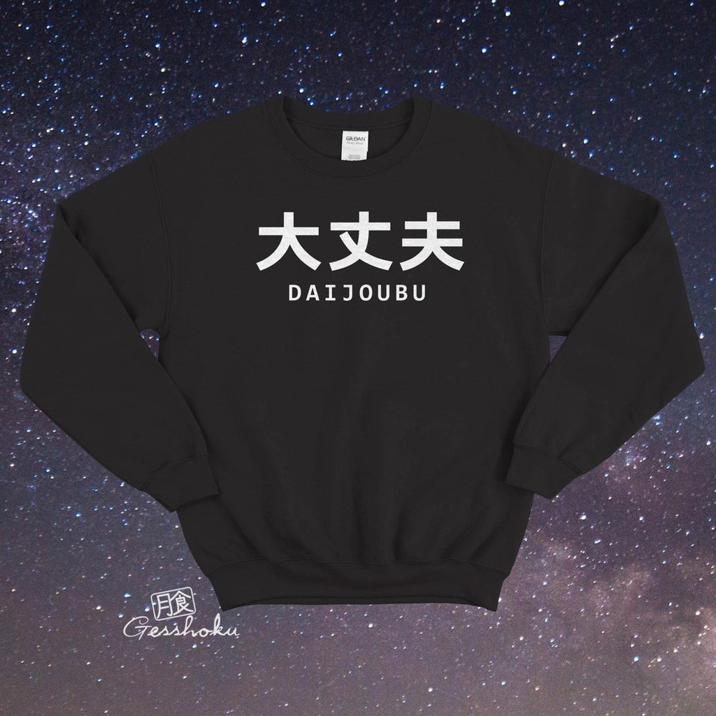 Sweatshirt Manga Daijobu Its okay - Ada banyak warna