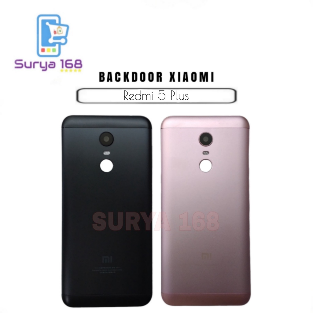 BACKDOOR BACK CASING BELAKANG TUTUP BATERAI XIAOMI REDMI 5 PLUS / 5+