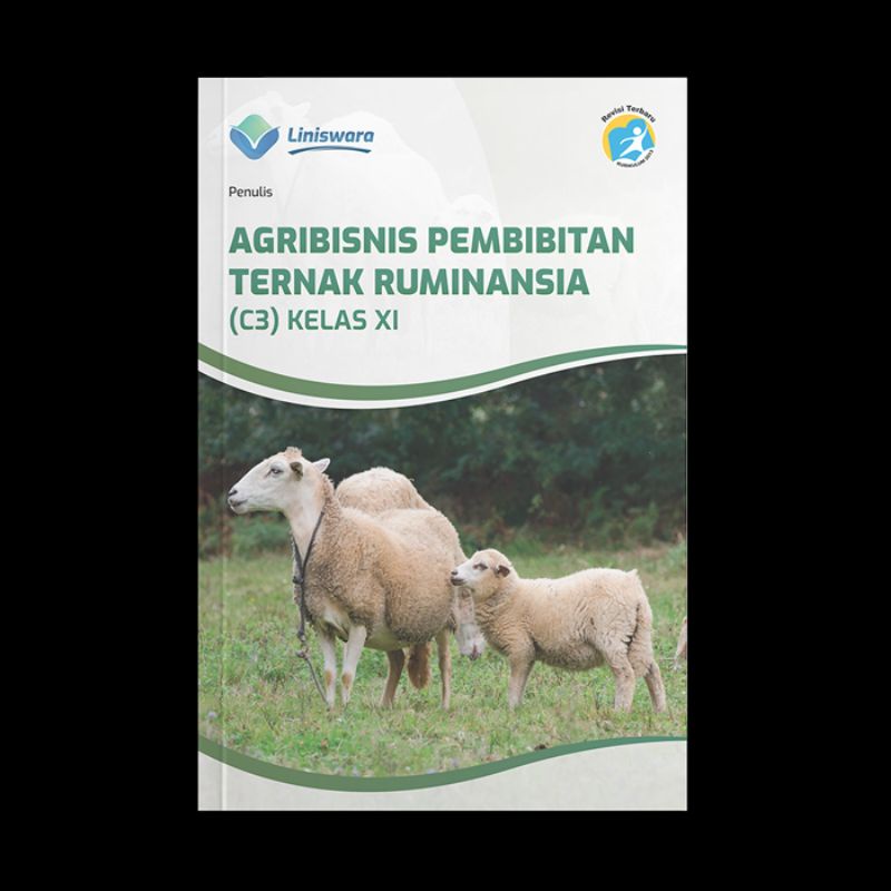 Buku Agribisnis Pembibitan Ternak Ruminansia (C3) Kelas 11 Liniswara Smk