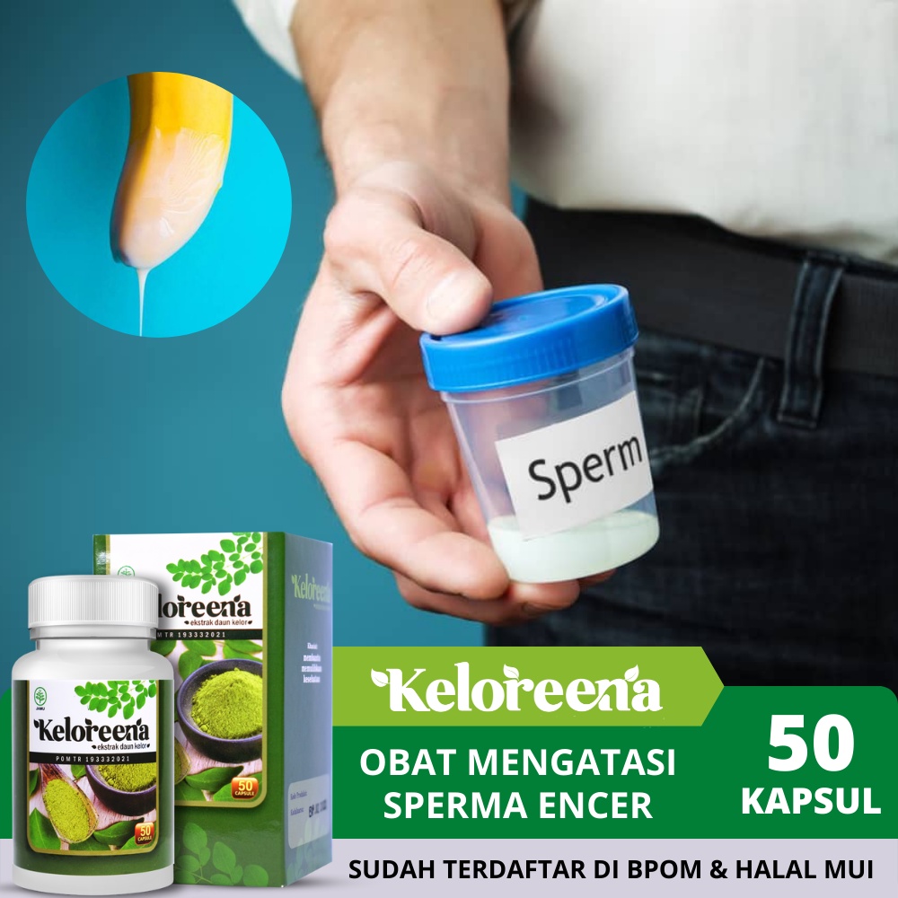 Obat Sperma Encer, Mani Encer, Pengental Sperma Encer, Sperma Kosong, Penambah Sperma Pria, Keloreen