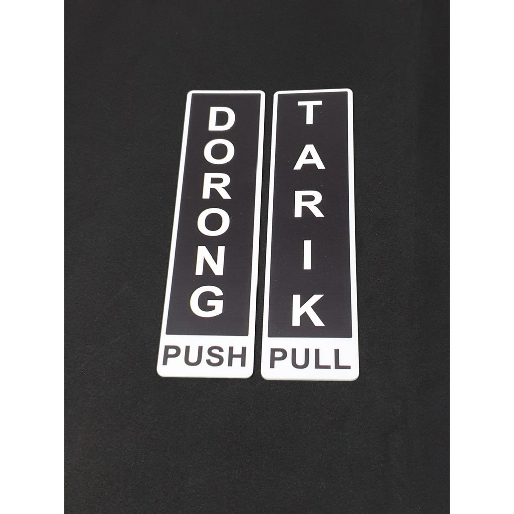 Sign Board Akrilik Dorong Tarik (Push Pull)