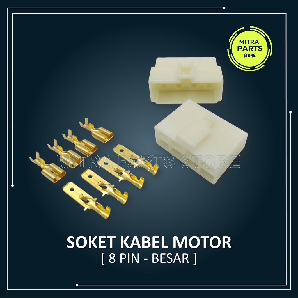 Soket Socket Konektor Kabel 8 Pin BESAR 5 SET Lengkap dengan Skun Kabel untuk Motor dan Mobil