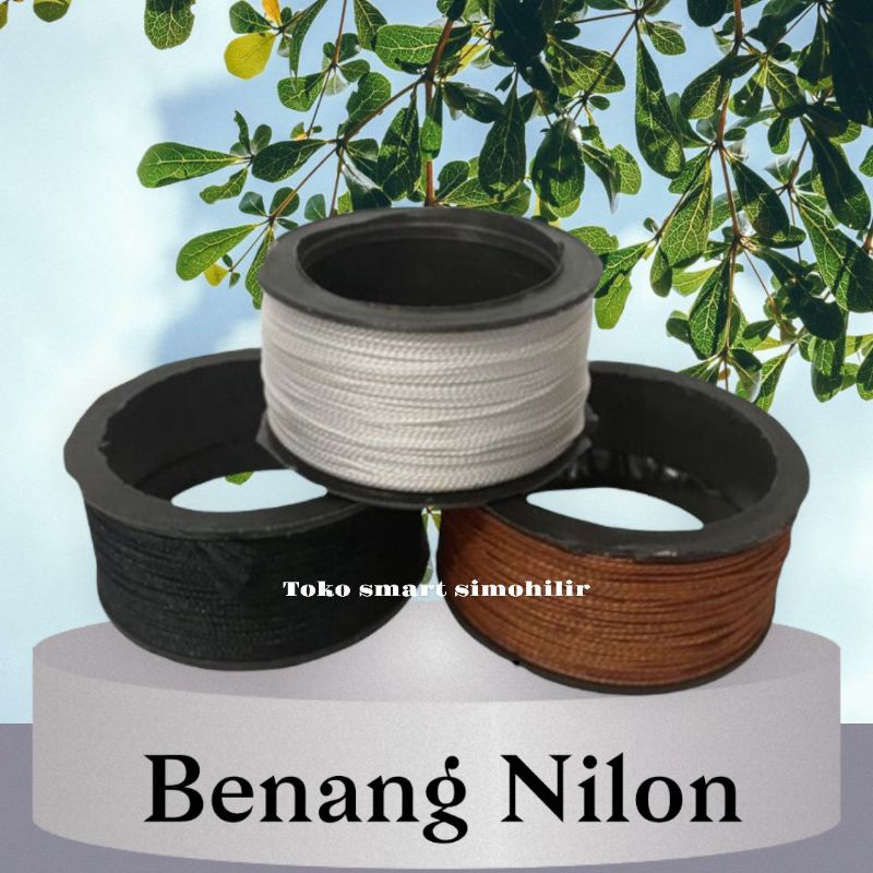 BENANG NYLON / NILON / BENANG SOL