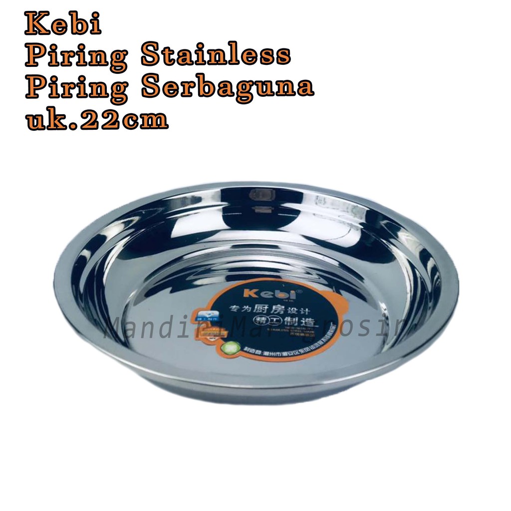 Piring Stainless *Kebi * Piring Serbaguna * uk.22cm