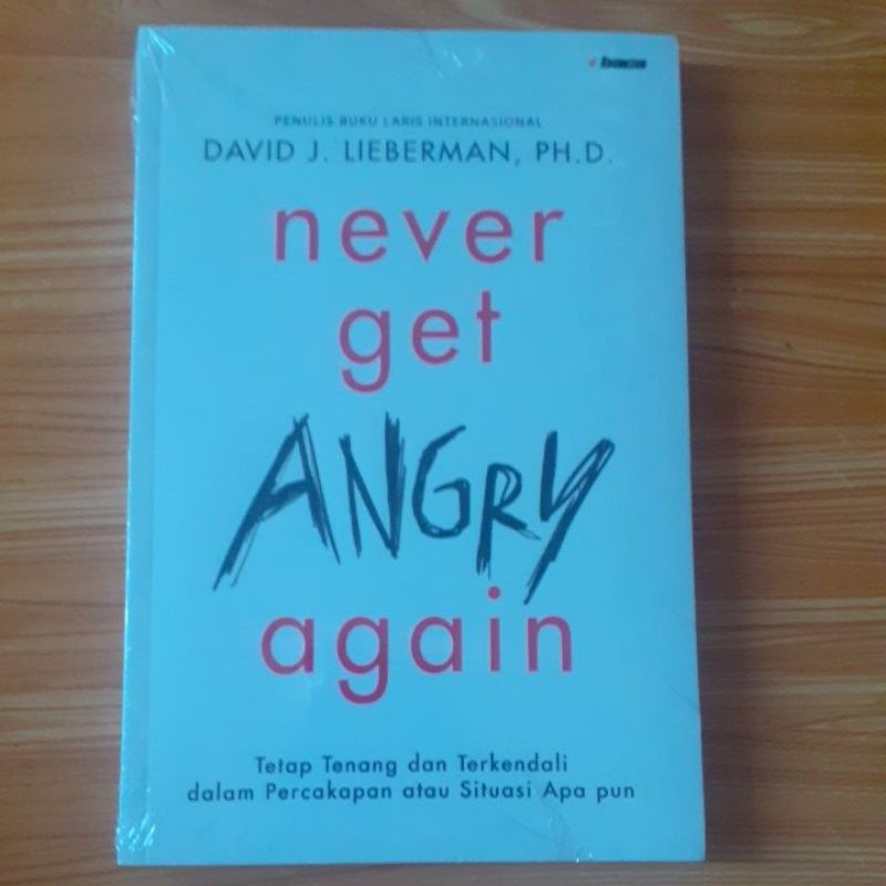 Never Get ANGRY Again