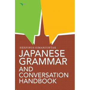 Japanese Grammar & Conversation Handbook