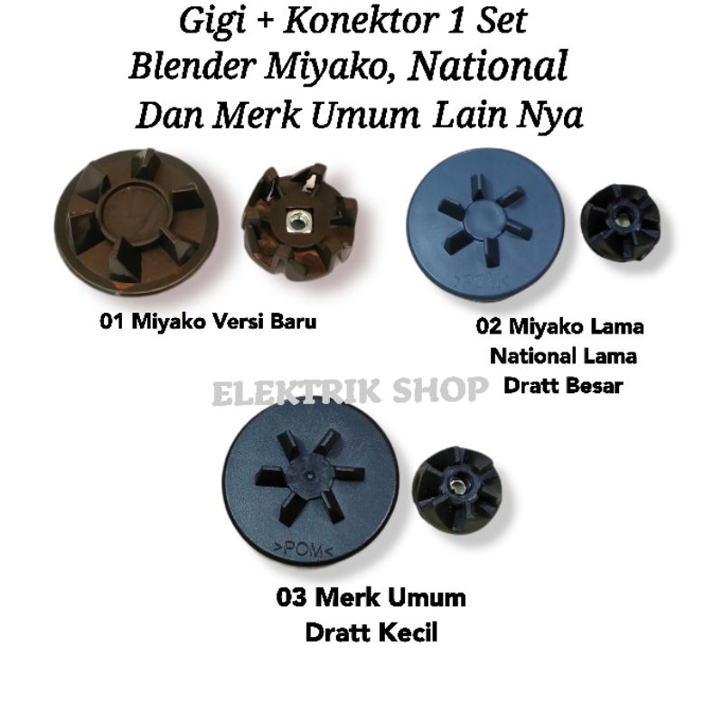 GIGI + KONEKTOR 1 SET UNTUK BLENDER MIYAKO BARU, MIYAKO LAMA, NATIONAL LAMA, PANASONIC LAMA, NATIONAL VIVA OMEGA, SANEX GMC DLL