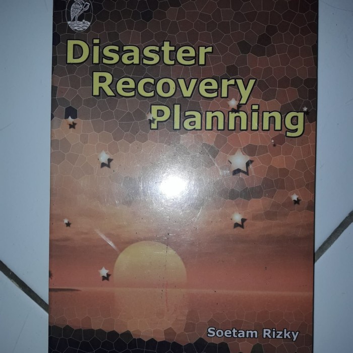 

database-buku- buku disaster recovery planning by soetam rizky -buku-database.