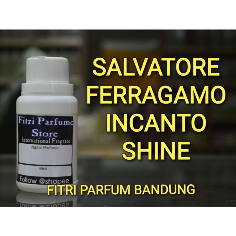 Bibit parfum SALVATORE FR INCANTO SHINE 100ml