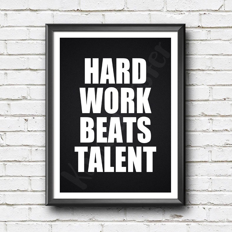 Poster Quote Inspiratif Hard Work Beats Talent Pigura 