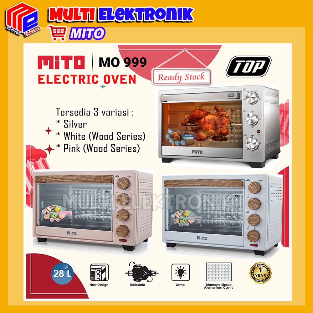 Oven Mito TOP MO999 Kapasitas 28 Liter / MO 999 - ORIGINAL Garansi Resmi