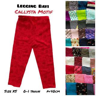 PILIH MOTIF Size XS Legging  CALLYSTA Bayi  celana  lejing 