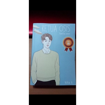 PRELOVED Ketua Osis Painful Love