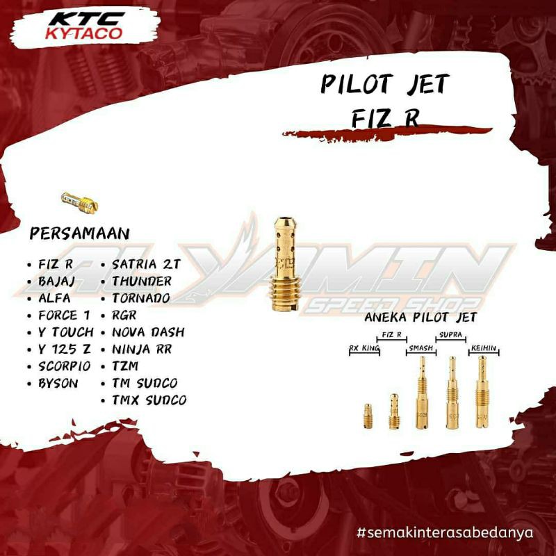 Pilot Jet Fiz R KTC KYTACO