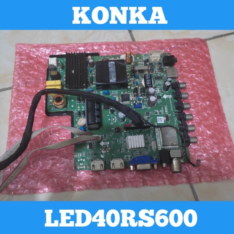 Mainboard TV LED KONKA 40RS600 Mainboard TV KONLA 40RS600 Mainboard KONKA 40RS600 Mainboard 40RS600 
