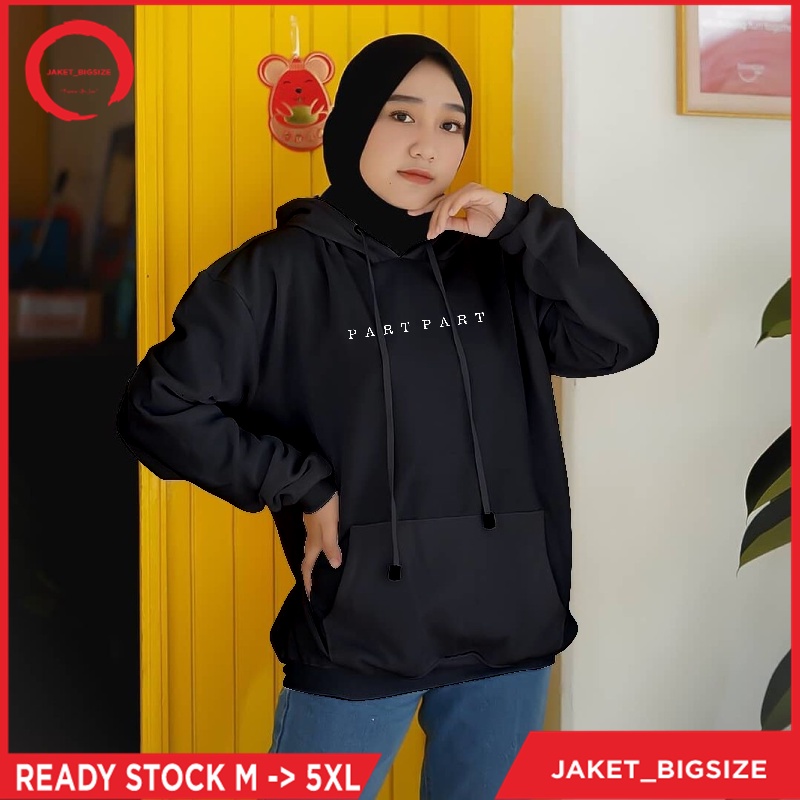 Hoodie Hodie Part Part Oversize jumbo bigsize pria wanita ukuran m l xl xxl xxxl xxxxl xxxxxl