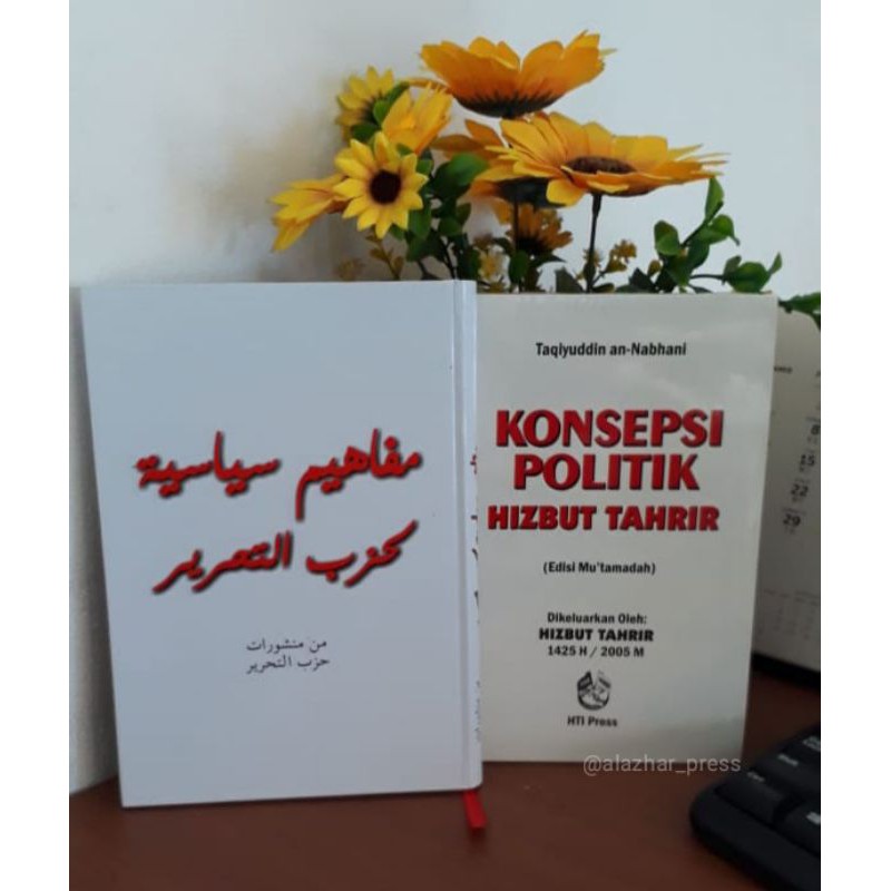 Buku Konsep Politik Islam Mafahim Siyaasiyyah Arab dan Terjemah Hard Cover