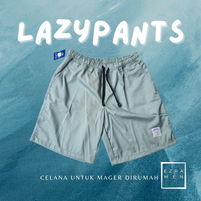 Ezra &quot; Lazypants &quot;  Celana Pendek Pria