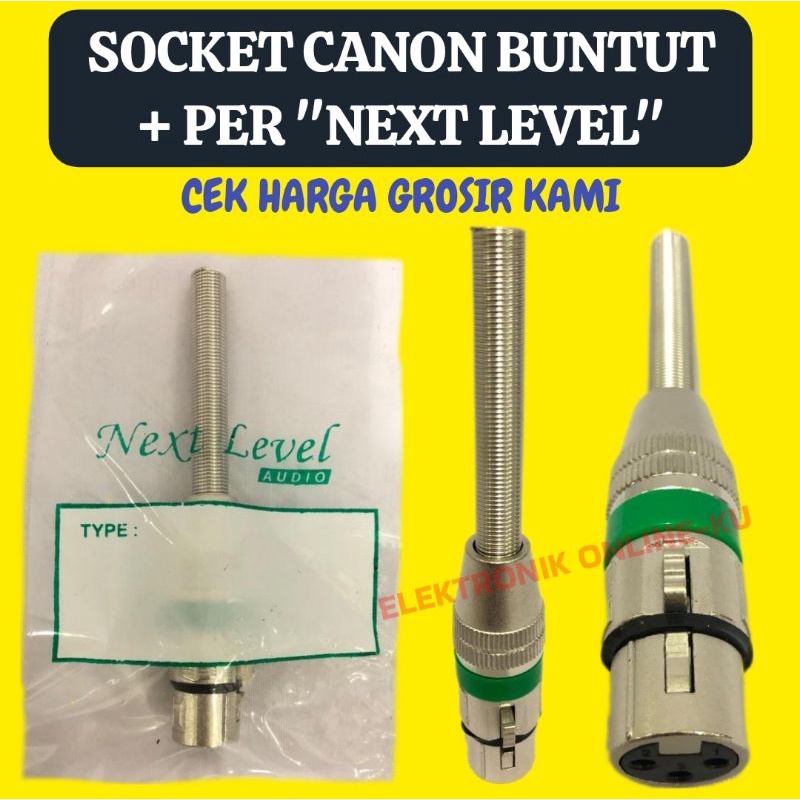 SOCKET CANON BUNTUT + PER NEXT LEVEL (BIKIN AWET CABLE MIC / TIDAK MUDAH PUTUS)