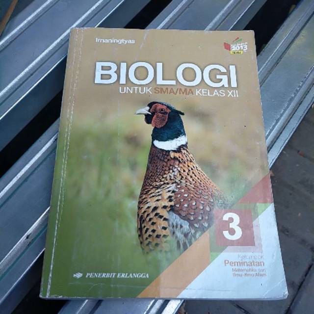 BIOLOGI SMA kelas XII penerbit Erlangga / Original