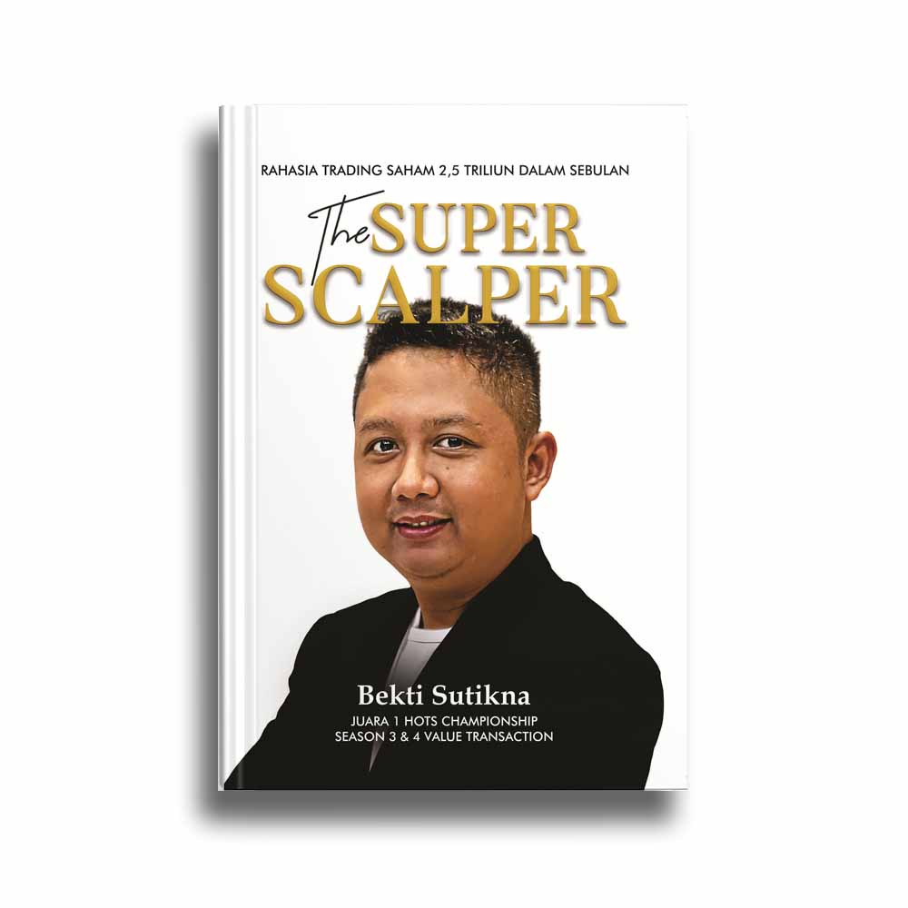The Super Scalper - Bekti Sutikna