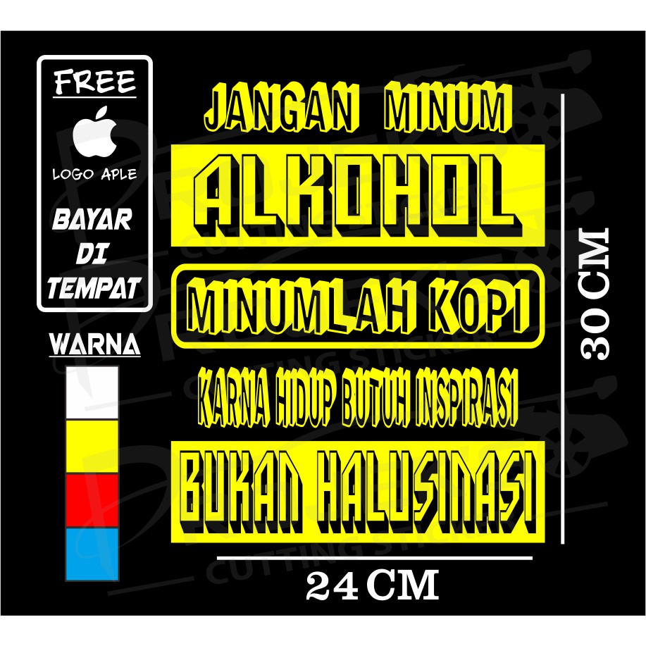 Stiker mobil stiker kata kata jangan minum alkohol 03