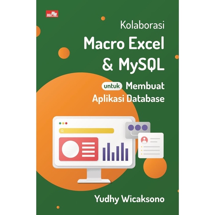 

database-buku- buku kolaborasi macro excel & mysql untuk membuat aplikasi database -buku-database.