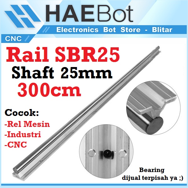 [HAEBOT] Rail SBR25 SBR 25 300cm 3m Rel Linear Shaft As 25mm CNC Linear Stainless Steel Motion X axis Y Industri Plasma Router Mesin Mekanik