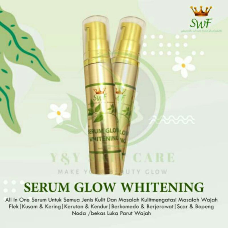 Serum Glow Swf Skincare Original 100 Spl Skincare Untuk Mempercepat Memutihkan Wajah Glowing Shopee Indonesia