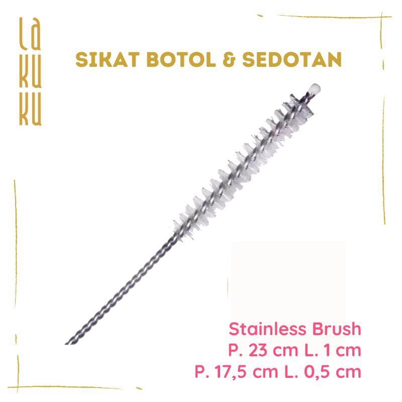 Sikat Botol dan Sedotan - Stainless Brush 17,5 cm atau 23 cm