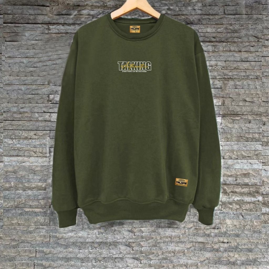 Sweater Crewneck Premium Hijau Army Talking Authentic