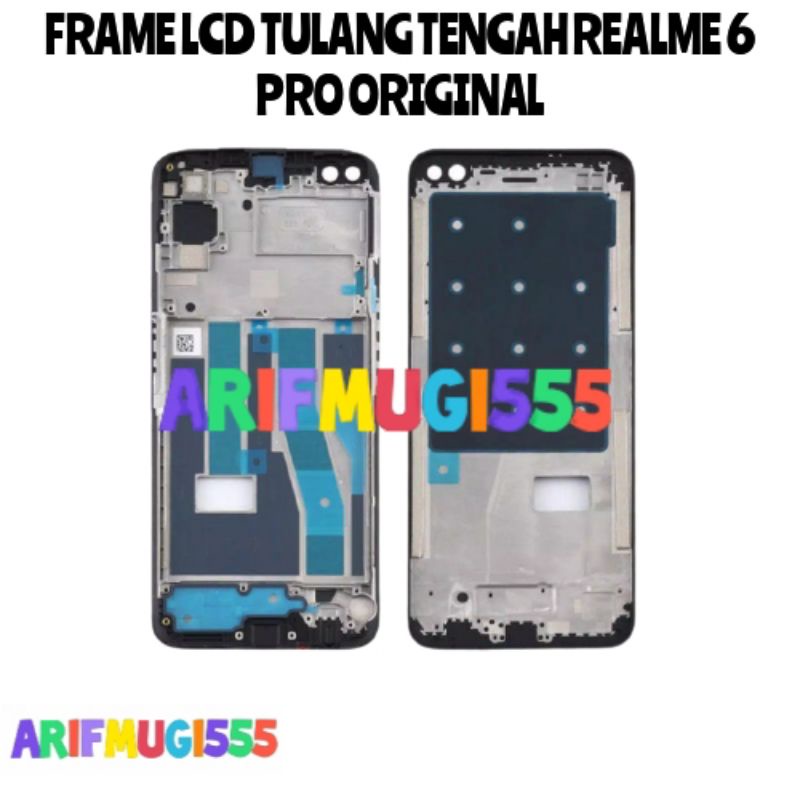 FRAME BEZZEL TULANG TENGAH LCD TATAKAN LCD REALME 6 PRO ORIGINAL