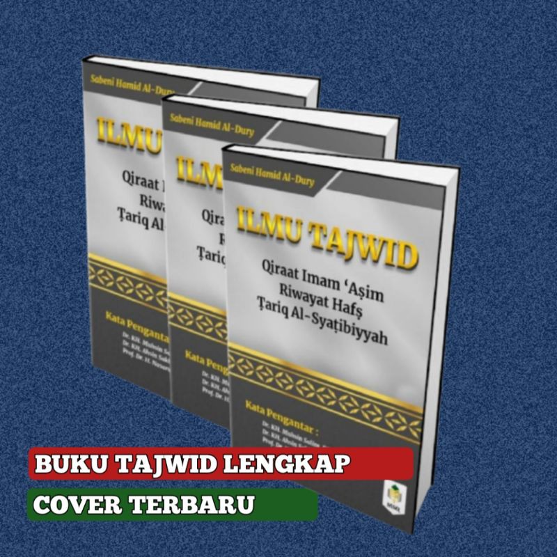 BUKU TAJWID LENGKAP || BAHAS TUNTAS QIRO'AT IMAM ASHIM RIWAYAT HAFS TORIQOH SYATIBIYAH.