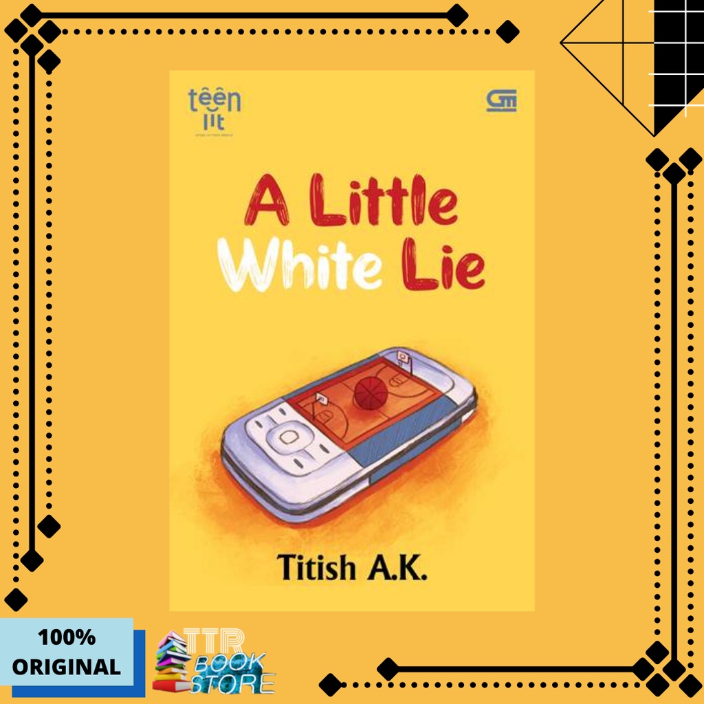 NOVEL TEENLIT A LITTLE WHITE LIE by TITISH AK