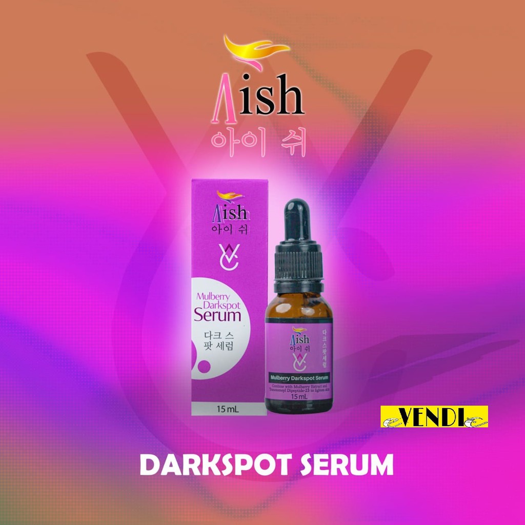 Aish Darkspot Serum 15 ml  menyamarkan flek hitam