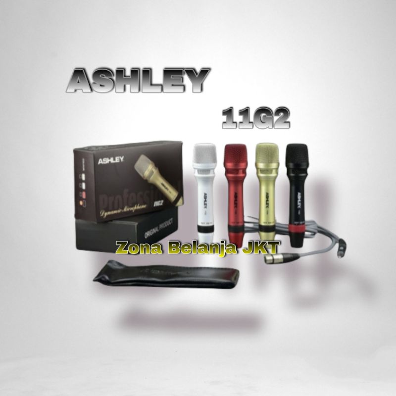 MICROPHONE MIC KABEL ASHLEY 11G2 ORIGINAL VOKAL DYNAMIC MIK KARAOKE KABEL ASHLEY