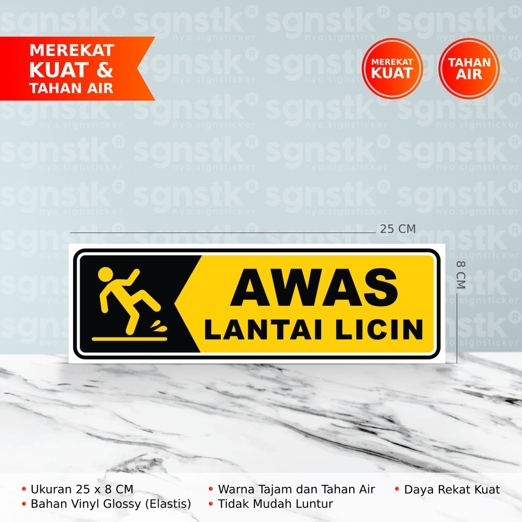 STIKER AWAS LANTAI LICIN REKAT KUAT TAHAN AIR