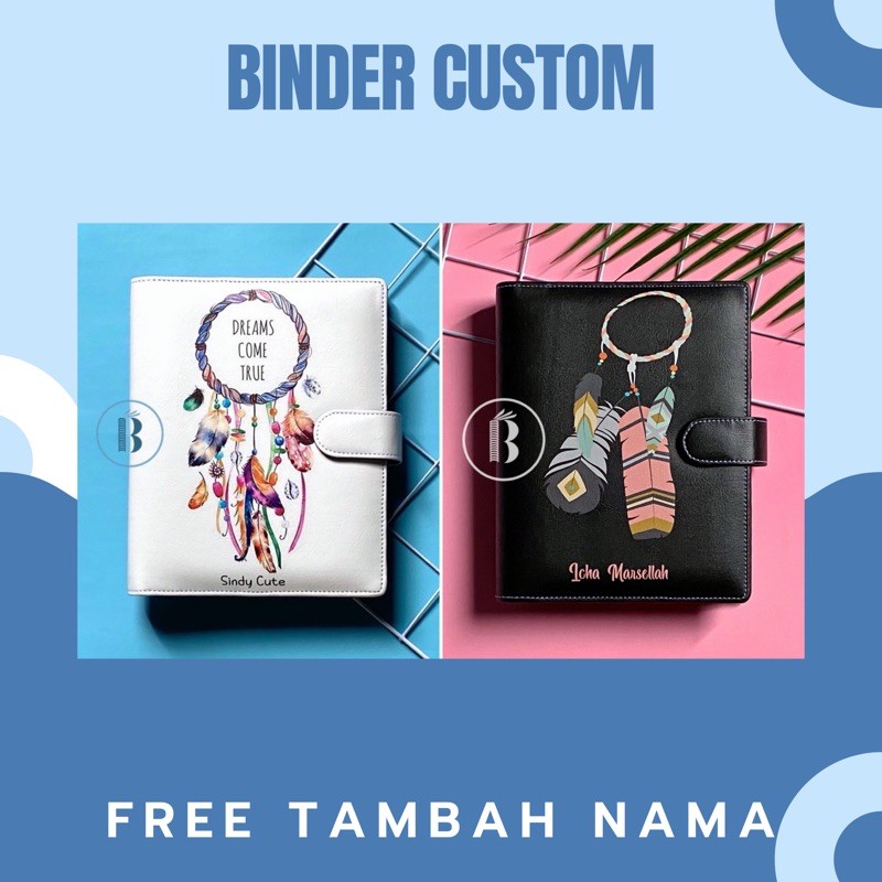

Binder CUSTOM Motif Dreamcatcher FREE Tambah nama 20ring A5 / 26ring B5 / 6ring A6 Planner Agenda