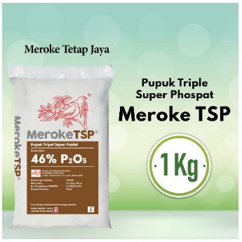 [ TERMURAH  ] Pupuk Meroke TSP Kemasan 1 kg - Meroke Tetap Jaya