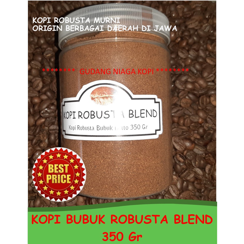 

KOPI PREMIUM MURNI 100% BUBUK SUPER MURAH Harga Spesial ROBUSTA BLEND 350 gr JAWA Java Sangrai Gelap