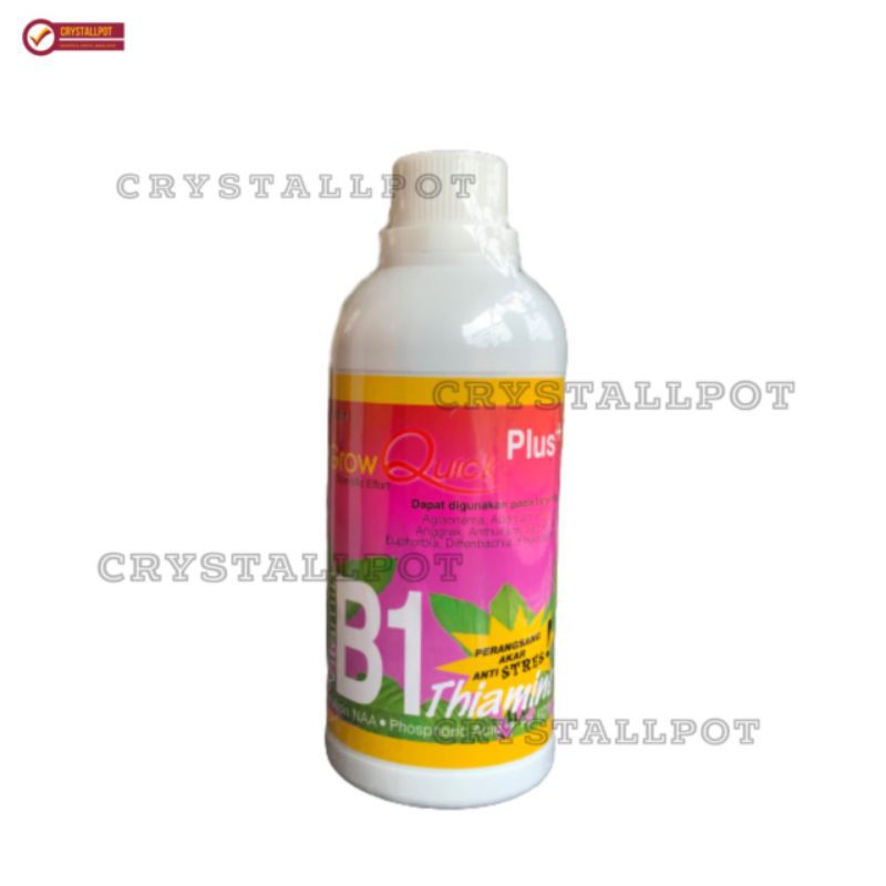 pupuk vitamin B1 plus grow quick 500ml hormon akar - B1 PLUS BESAR