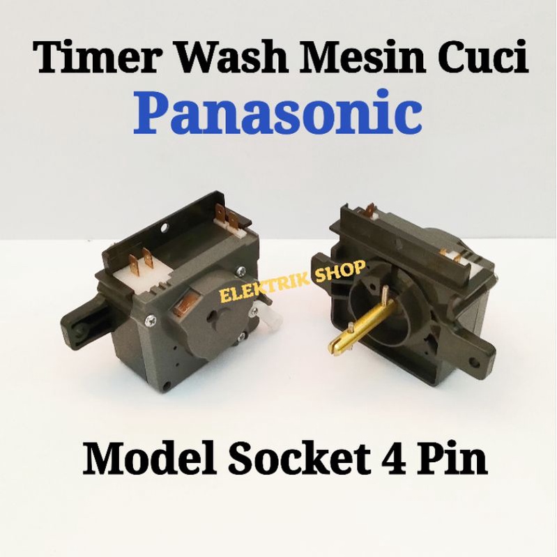 TIMER WASH MESIN CUCI PANASONIC MODEL SOCKET 4 PIN / 4 KAKI