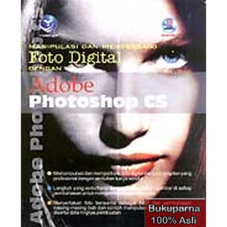 Jual Buku Manipulasi Dan Memperbaiki Foto Digital Dengan Adobe ...