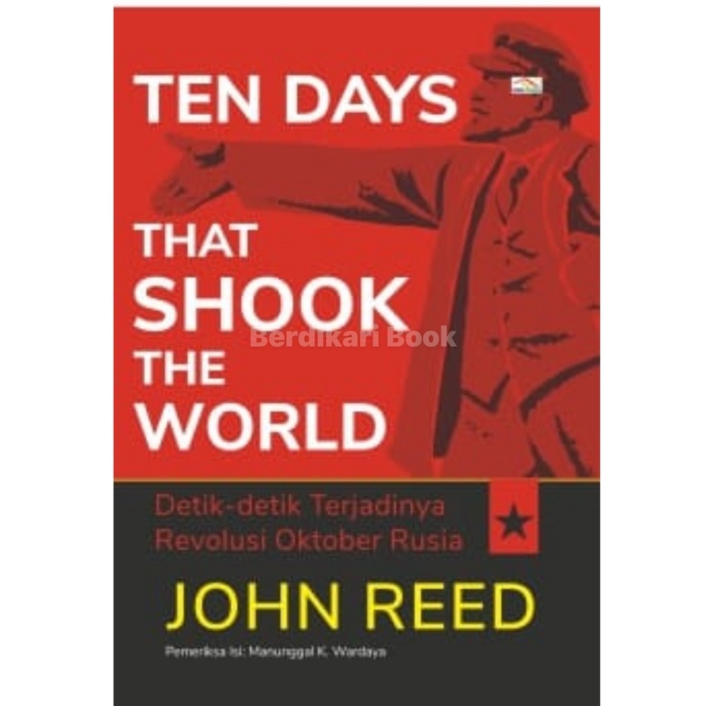 Berdikari - Detik-detik Terjadinya Revolusi Oktober Rusia - Indoliterasi