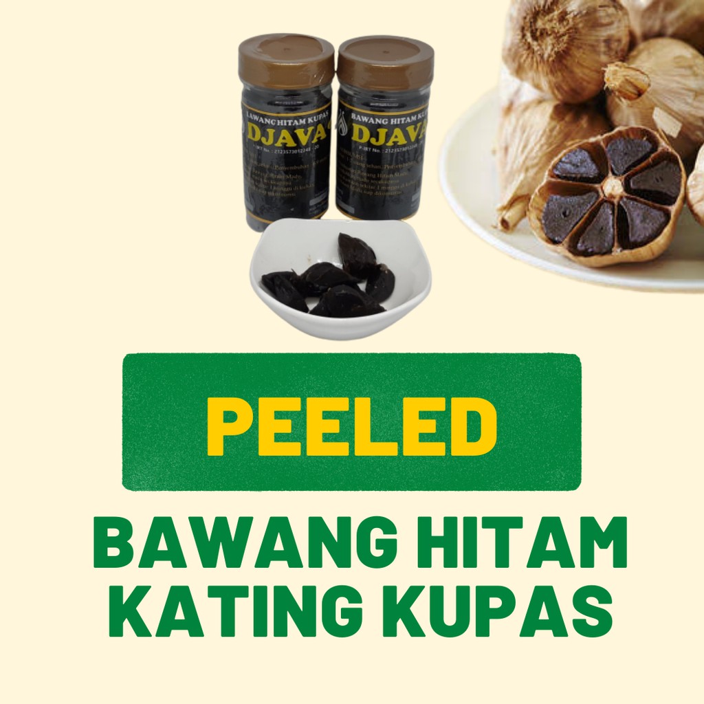 

Bawang Hitam Black Garlic Kating Kupas Merk Djava Terbaik