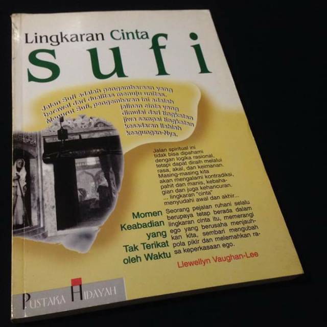LINGKARAN CINTA SUFI - Momen Keabadian yang tak Terikat oleh Waktu - Llewellyn Vaughan Lee - Tasawuf
