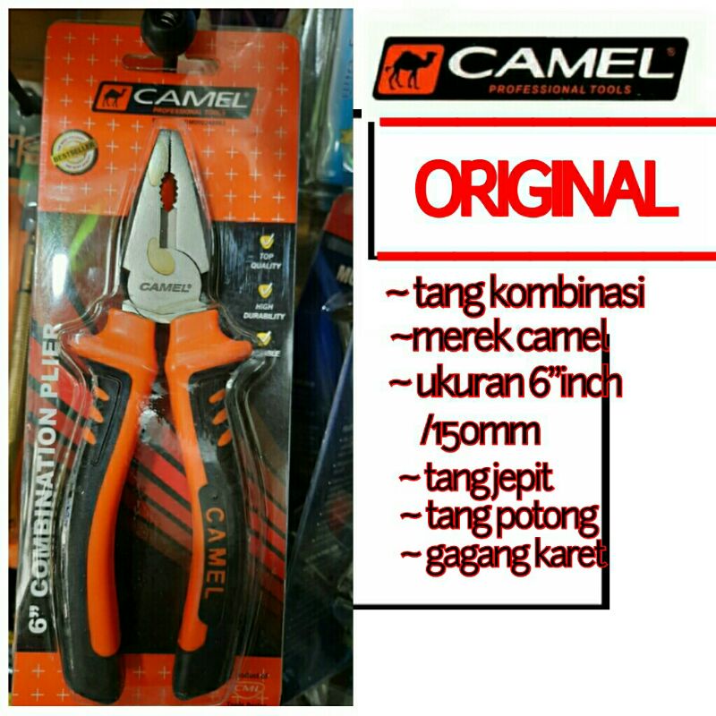 Tang kombinasi 6" inchi camel tang jepit camel ntang potong camel 6 in. camel tang kombinasi 6inch