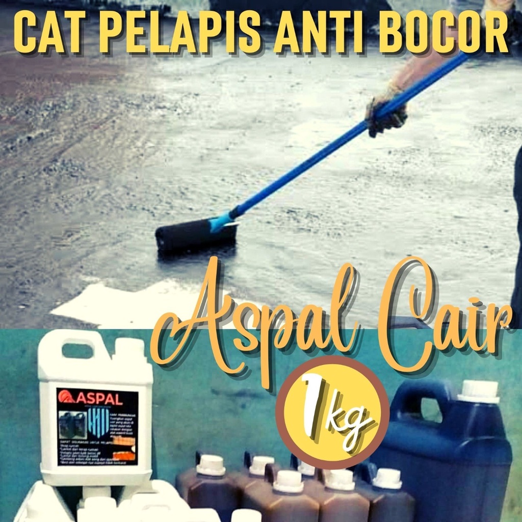 Aspal Cair 1 Kg Pelapis cat Dinding rumah dan Genteng