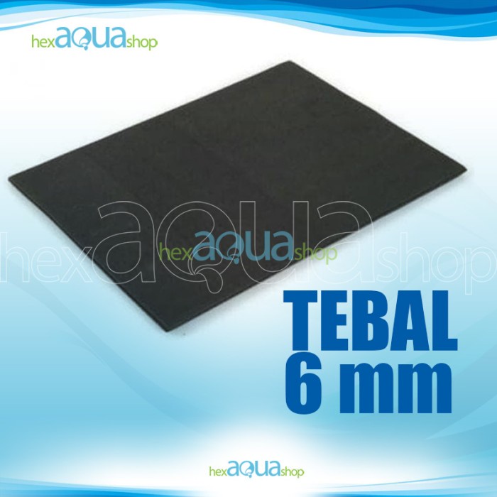 NEW Busa ati 6mm - alas akuarium - tatakan aquarium - spon - karet - 60x30cm